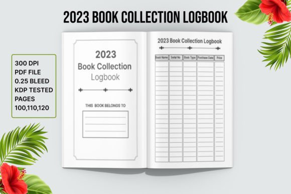 The Ultimate Guide to Your Personal Literary Archive: Mastering the 2023 Book Collection Logbook