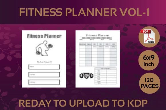 Your Complete Blueprint for Fitness Success: Fitness Planner Vol-1 KDP Interior